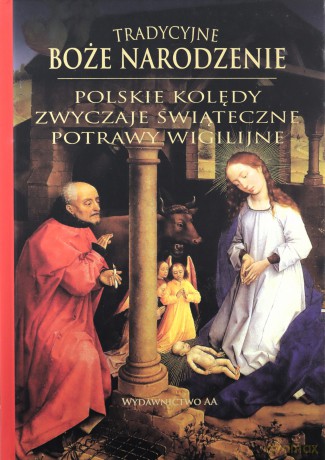 Tradycyjne Boże Narodzenie [KSIĄŻKA]