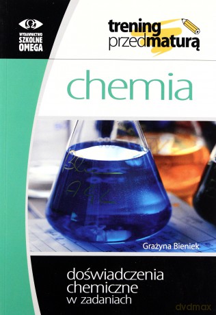 Trening Matura - Chemia Doświadczenia OMEGA [KSIĄŻKA]