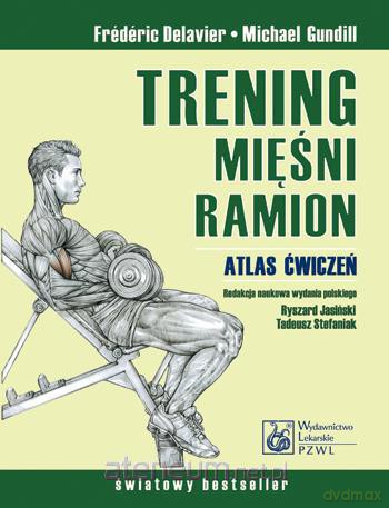 Trening mięśni ramion PZWL [KSIĄŻKA]