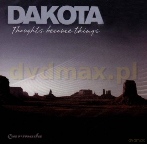 Dakota: Thoughts Become Things [CD]