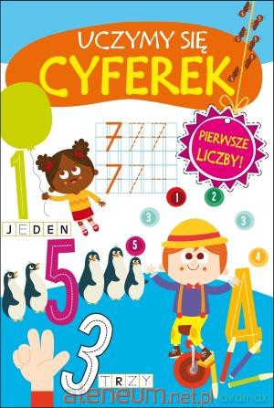 Uczymy się cyferek [KSIĄŻKA]