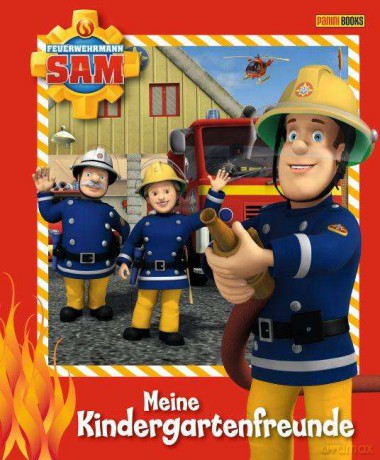 Feuerwehrmann Sam Kindergartenfreunde - Meine Kindergartenfreunde