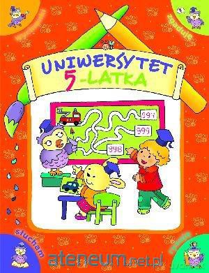 Uniwersytet 5-latka [KSIĄŻKA]