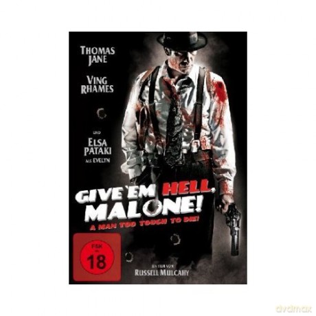 Give 'em Hell, Malone! [DVD]