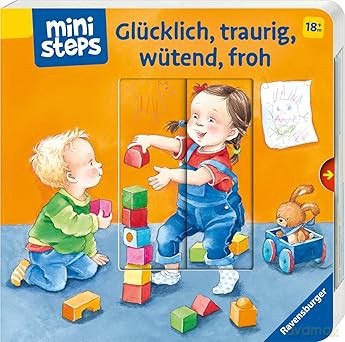 Glücklich, traurig, wütend, froh - Kinderbuch