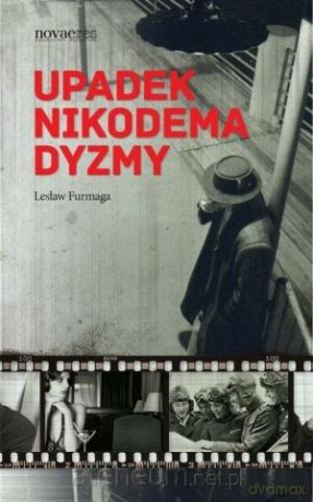 Upadek Nikodema Dyzmy [KSIĄŻKA]