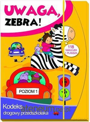 Uwaga zebra! Poziom 1 Kodeks drogowy [KSIĄŻKA]