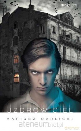 Uzdrowiciel [KSIĄŻKA]