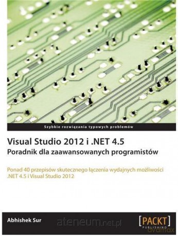 Visual Studio 2012 i .NET 4.5 [KSIĄŻKA]