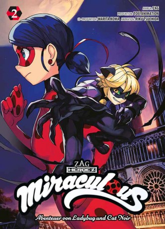 Miraculous (Manga) Bd. 2 - Die Abenteuer von Ladybug und Cat Noir
