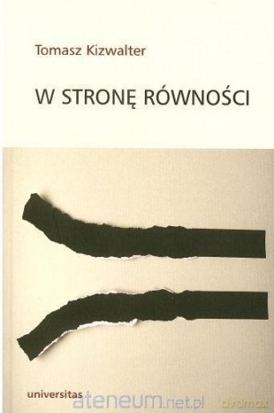 W stronę równości [KSIĄŻKA]