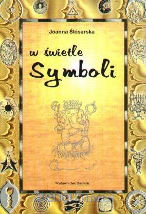 W świetle symboli [KSIĄŻKA]