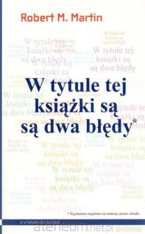 W tytule tej książki są są dwa błędy [KSIĄŻKA]
