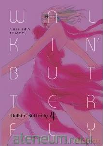 Walkin' Butterfly 4 [KOMIKS]