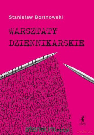 Warsztaty dziennikarskie [KSIĄŻKA]