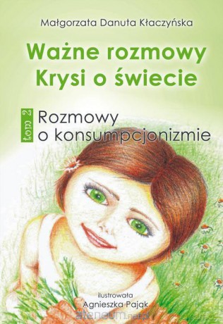 Ważne rozmowy Krysi o świecie Tom 2 [KSIĄŻKA]