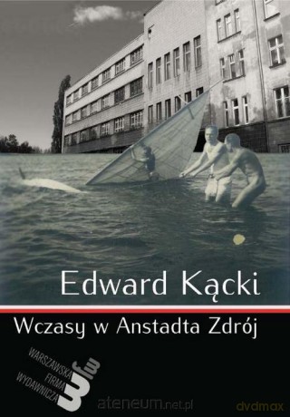 Wczasy w Anstadta Zdrój [KSIĄŻKA]