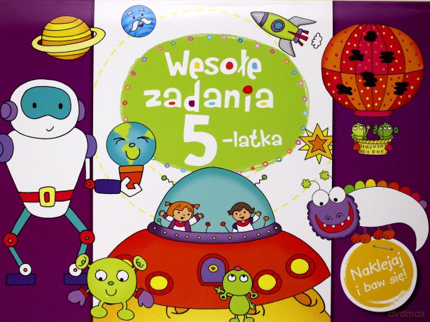 Wesołe zadania 5-latka. Naklejaj i baw się! [KSIĄŻKA]