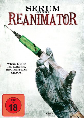 Serum of the Reanimator [DVD]