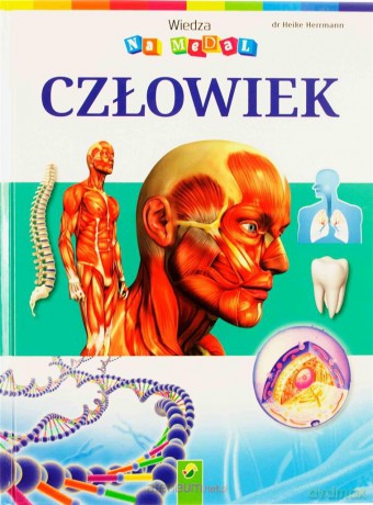 Wiedza na medal - Człowiek [KSIĄŻKA]