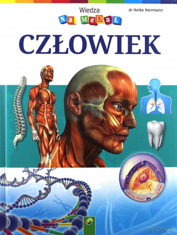 Wiedza na medal - Człowiek [KSIĄŻKA]
