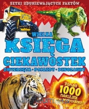 Wielka księga ciekawostek [KSIĄŻKA]