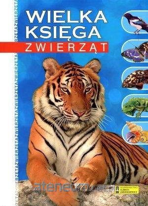 Wielka księga zwierząt [KSIĄŻKA]