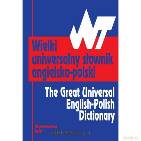 Wielki uniwersalny słownik angielsko- polski [KSIĄŻKA]