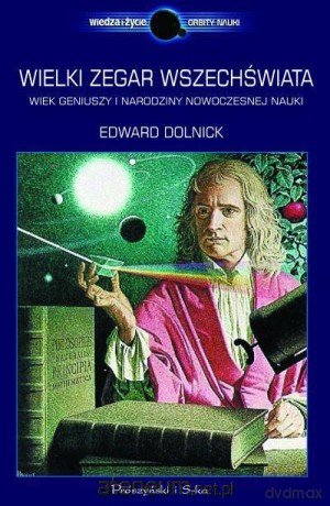 Wielki zegar Wszechświata [KSIĄŻKA]