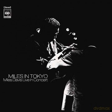 Miles Davis: Miles In Tokyo [CD]