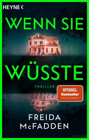 Wenn sie wüsste, Freida McFadden - Taschenbuch Belletristik
