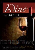 Wino w Biblii [KSIĄŻKA]