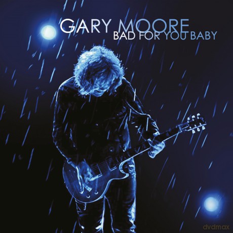 Gary Moore: Bad For You Baby [CD]