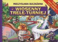 Wiosenny trele-turniej SIEDMIORÓG [KSIĄŻKA]