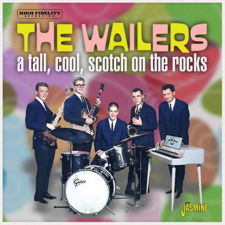 Wailers: A Tall. Cool. Scotch On The Rocks [CD]