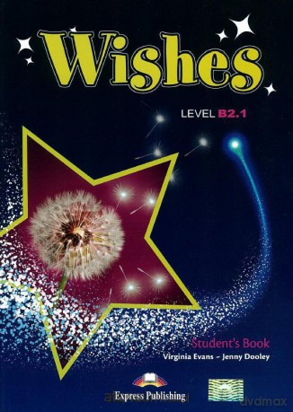 Wishes B2.1 (New edition) SB EXPRESS PUBLISHING [KSIĄŻKA]