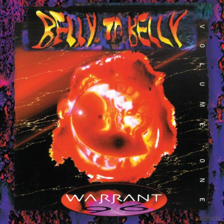 Warrant: Belly To Belly Volume 1 [CD]