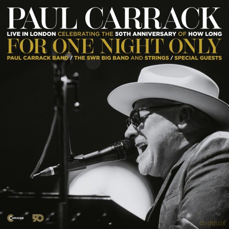 Paul Carrack: For One Night Only - Live In London [CD]