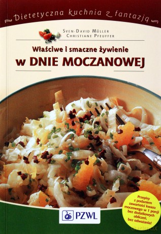Właściwe i smaczne żywienie w dnie moczanowej [KSIĄŻKA]
