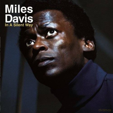 Miles Davis: In A Silent Way [CD]