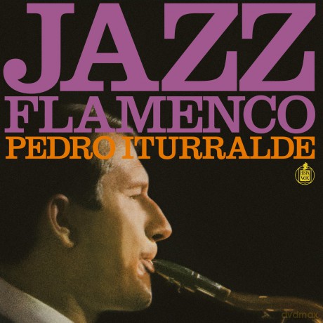 Pedro Iturralde: Jazz Flamenco! (Limited) [Winyl]