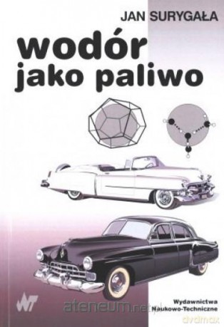 Wodór jako paliwo [KSIĄŻKA]