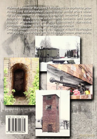 Wojenne tajemnice Warszawy i Mazowsza. Przewodnik inny niż wszystkie. Tom 1 - Jacek Olecki [KSIĄŻKA]+[CD]