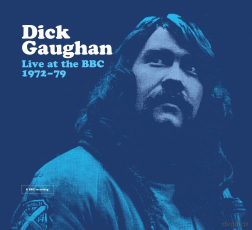 Dick Gaughan: Live At The BBC 1972 - 79 [CD]