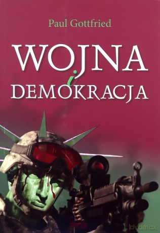 Wojna i demokracja [KSIĄŻKA]
