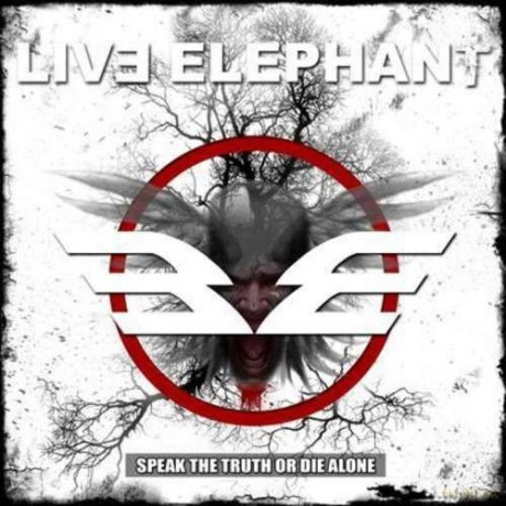 Live Elephant: Speak The Truth Or Die Alone [Winyl]