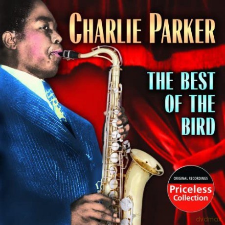 Charlie Parker: The Best Of The Bird [CD]