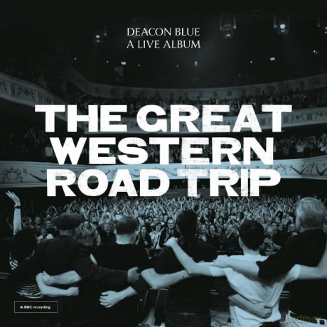 Deacon Blue: The Great Western Road Trip: A Live Album (RSD 2026) [CD]