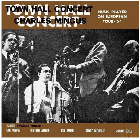 Charles Mingus: Town Hall Concert 1964 Vol. 1 (RSD 2026) [Winyl]