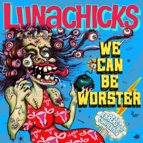 Lunachicks: We Can Be Worster - Beaty Tips (RSD 2026) [Winyl]